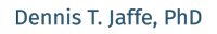 Dennis T. Jaffe, PhD Logo
